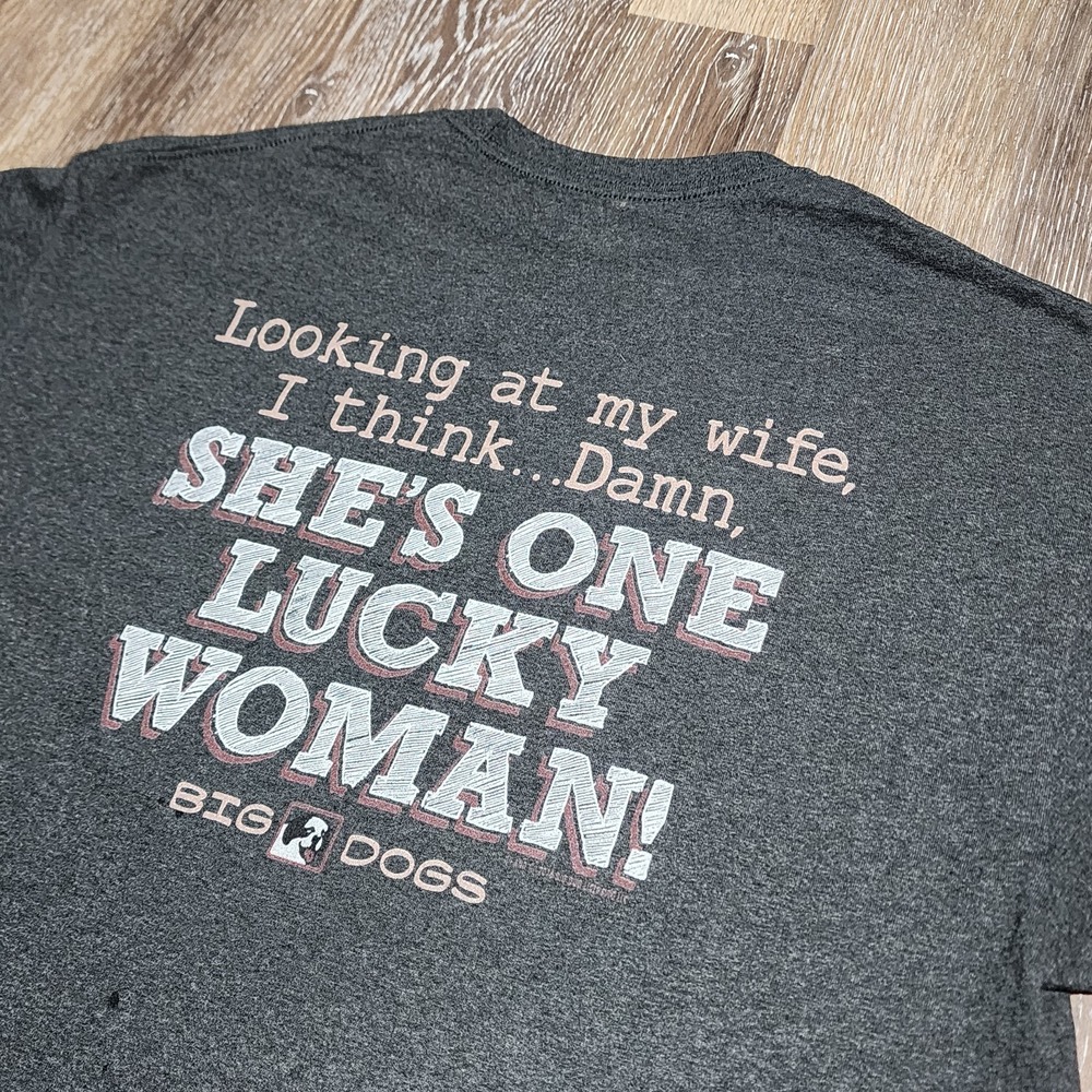 Y2K Big‎ Dogs Shirt Adult Size Extra Large Gray Funny Wife Humor Dog 2016